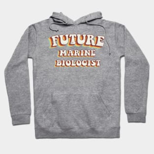 Future Marine Biologist - Groovy Retro 70s Style Hoodie